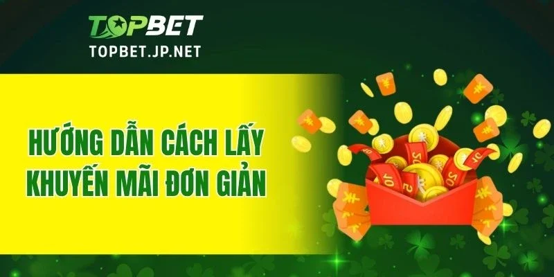 Hướng dẫn cách lấy khuyến mãi đơn giản